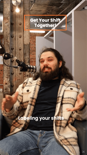 Get Your Shift Together!